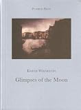 Glimpses of the Moon (1901285561) by Wharton, Edith Wharton, Edith: Glimpses of the Moon