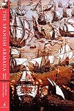 Parker, Geoffrey: The Spanish Armada Parker, Geoffrey: The Spanish Armada