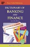 Collin, P. H.: Dictionary Of Banking & Finance Collin, P. H.: Dictionary Of Banking & Finance