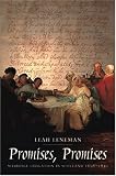 Leneman, Leah: Promises, Promises: Marriage Litigation in Scotland 1698 - 1830 Leneman, Leah: Promises, Promises: Marriage Litigation in Scotland 1698 - 1830