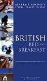 King, Jackie: Alastair Sawday's Special Places to Stay: British Bed & Breakfast King, Jackie: Alastair Sawday's Special Places to Stay: British Bed & Breakfast