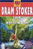 Stoker, Bram: The Lair of the White Worm