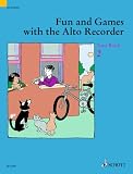 Bowman, Peter: Fun And Games With the Alto Recorder: Tune Book 2 Bowman, Peter: Fun And Games With the Alto Recorder: Tune Book 2