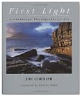 First Light: A Landscape Photographer's Journey