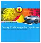 Creating Exhibition-Quality Digital Prints: A Photographer's Guide to Developing RAW Files and Optimising Print Quality