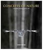 Concepts of Nature: A Wildlife Photographer's Art