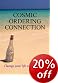 Cosmic Ordering Connection