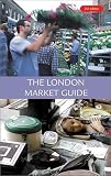 Kershman, Andrew: The London Market Guide Kershman, Andrew: The London Market Guide