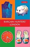 Kershman, Andrew: Bargain Hunters' London Kershman, Andrew: Bargain Hunters' London