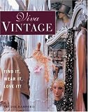 Bamford, Trudie: Viva Vintage : Find It, Wear It, Love It Bamford, Trudie: Viva Vintage : Find It, Wear It, Love It