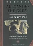 Fletcher, J.: Alexander the Great: Son of the Gods