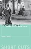 Thomas, Deborah: Reading Hollywood: Spaces and Meanings in American Film