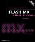 Bhangal, Sham: Flash Mx Upgrade Essentials Bhangal, Sham: Flash Mx Upgrade Essentials
