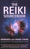 Steine, Bronwen & Frans: The Reiki Sourcebook Steine, Bronwen & Frans: The Reiki Sourcebook