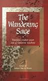 Van De Weyer, Robert: The Wandering Sage: Spiritual Stories From Around the World Van De Weyer, Robert: The Wandering Sage: Spiritual Stories From Around the World
