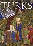 Cagman, Filiz: Turks: A Journey Of A Thousand Years, 600-1600