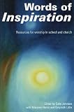 Johnson, Colin: Words of Inspiration: Resources for Worship in School and Church