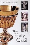 Morgan, Giles: The Holy Grail