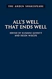 Shakespeare, William: All's Well That Ends Well Shakespeare, William: All's Well That Ends Well