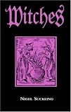 Suckling, Nigel: Witches