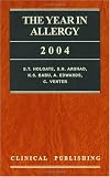 Holgate, S.T.: Year In Allergy, 2004 Holgate, S.T.: Year In Allergy, 2004