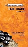 Ransom, David: No-nonsense Guide to Fair Trade Ransom, David: No-nonsense Guide to Fair Trade