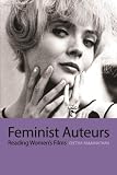 Ramanathan, Geetha: Feminist Auteurs: Reading Women's Film
