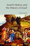 Liverani, Mario: Israel's History And the History of Israel
