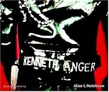 Hutchison, Alice L.: Kenneth Anger: A Demonic Visionary Hutchison, Alice L.: Kenneth Anger: A Demonic Visionary
