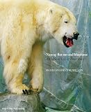 Wilson, Mark: Nanoq: Flat Out and Bluesome a Cultural Life of Polar Bears Wilson, Mark: Nanoq: Flat Out and Bluesome a Cultural Life of Polar Bears