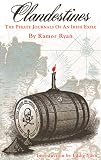 Ryan, Ramor: Clandestines: The Pirate Journals of an Irish Exile