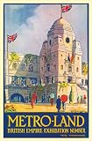 Green, Oliver: Metro-land: British Empire Exhibition 1924 Edition
