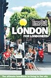 Time Out: Time Out London for Londoners