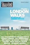 Guy, Sarah: Time Out London Walks: 30 Walks By London Writers