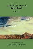 MacLaren, Ian: Beside the Bonnie Brier-Bush