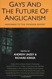 Linzey, Andrew: Gays And the Future of Anglicanism
