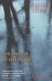 Fuentes, Eugenio: Depths of the Forest Fuentes, Eugenio: Depths of the Forest