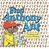 Philpot, Lorna: Find Anthony Ant