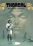 Van Hamme, Jean: Thorgal 3: Beyond the Shadows Van Hamme, Jean: Thorgal 3: Beyond the Shadows