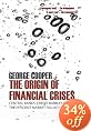 The Origin of Financial Crises