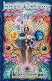 Ellwood, Taylor: Inner Alchemy: Energy Work and the Magic of the Body Ellwood, Taylor: Inner Alchemy: Energy Work and the Magic of the Body