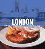 London: Authentic Recipes Celebrating the Foods of the World (1905825110) by Williams, Chuck Williams, Chuck: London: Authentic Recipes Celebrating the Foods of the World