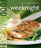 Barnard, Melanie: Food Made Fast Weeknight