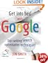 Get into Bed with Google: Top Ranking Search Optimisation Techniques