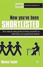 Now you've been shortlisted : your…