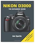 Nikon D3000: Series: The Expanded Guide Series