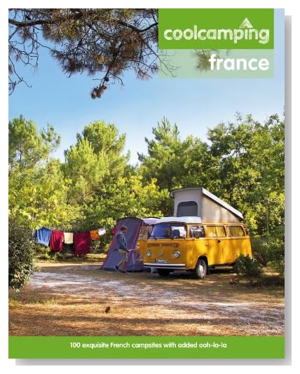 Cool Camping - France. [Paperback]