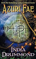 Azuri Fae: Caledonia Fae - Book 2 (Volume 2)&hellip;