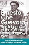 Guevara, Ernesto Che: Reminiscences of the Cuban Revolutionary War: Authorized Edition