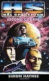 Haynes, Simon: Hal Spacejock: Second Course Haynes, Simon: Hal Spacejock: Second Course
